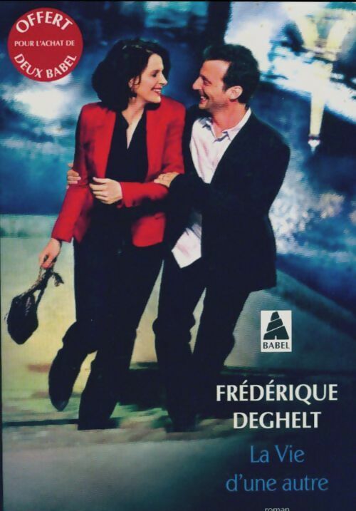 Livrenpoche : La vie d'une autre - Frédérique Deghelt - Livre