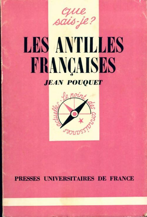 Livrenpoche : Les Antilles françaises - Jean Pouquet - Livre