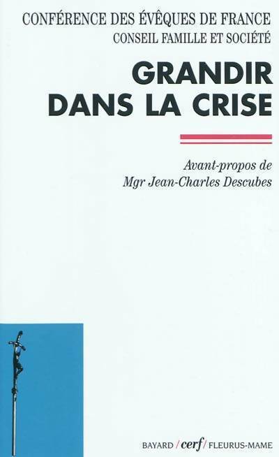 Livrenpoche : Grandir dans la crise - Collectif - Livre