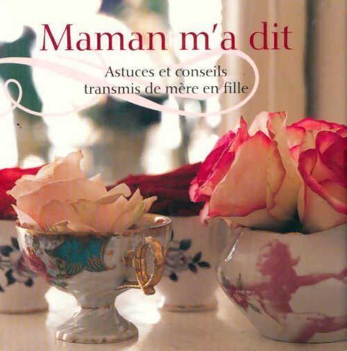 Livrenpoche : Maman m'a dit - Collectif - Livre