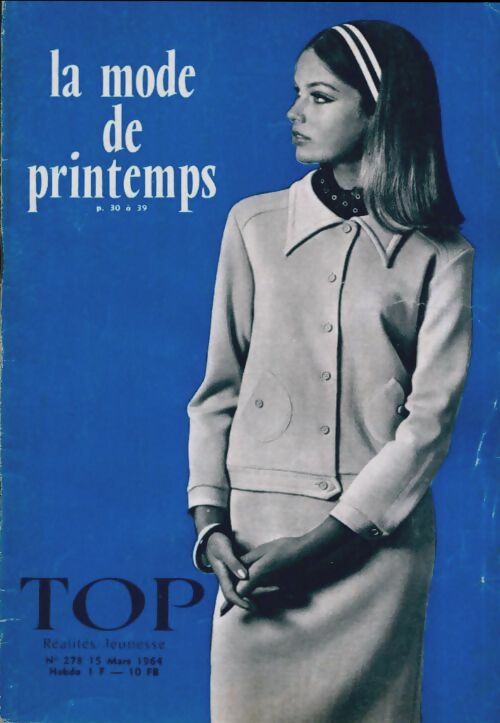 Livrenpoche : Top réalités jeunesse n°278 : La mode de printemps - Collectif - Livre