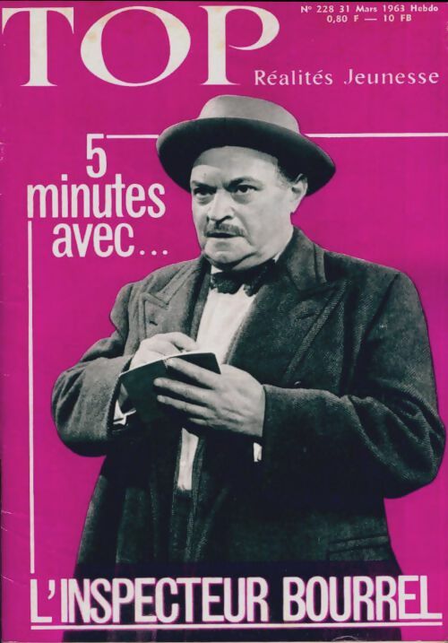 Livrenpoche : Top réalités jeunesse n°228 : 5 minutes avec l'inspecteur Bourrel - Collectif - Livre