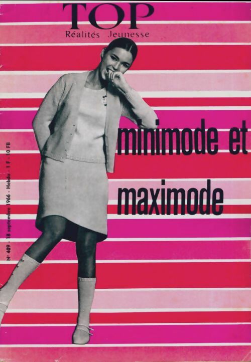 Livrenpoche : Top réalités jeunesse n°409 : Minimode et maximode - Collectif - Livre