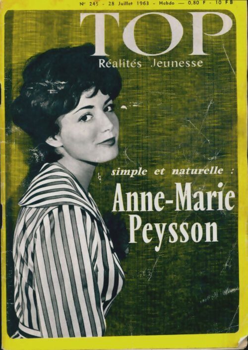 Livrenpoche : Top réalités jeunesse n°245 : Anne-Marie Peysson - Collectif - Livre