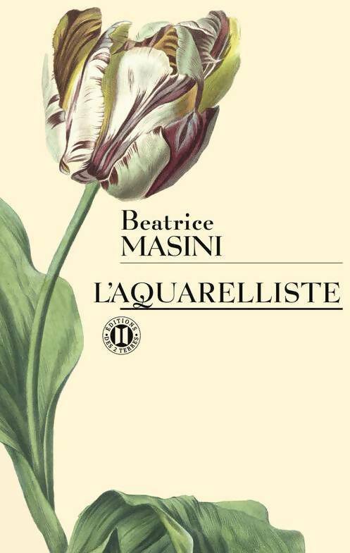 Livrenpoche : L'aquarelliste - Béatrice Masini - Livre