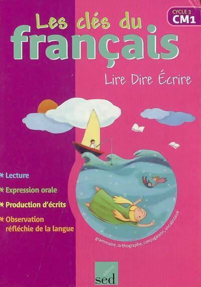 Livrenpoche : Lire dire écrire CM1 - Céline Augé - Livre