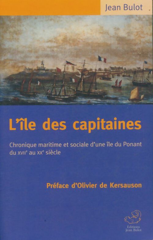 Livrenpoche : L'île des capitaines  - Jean Bulot - Livre