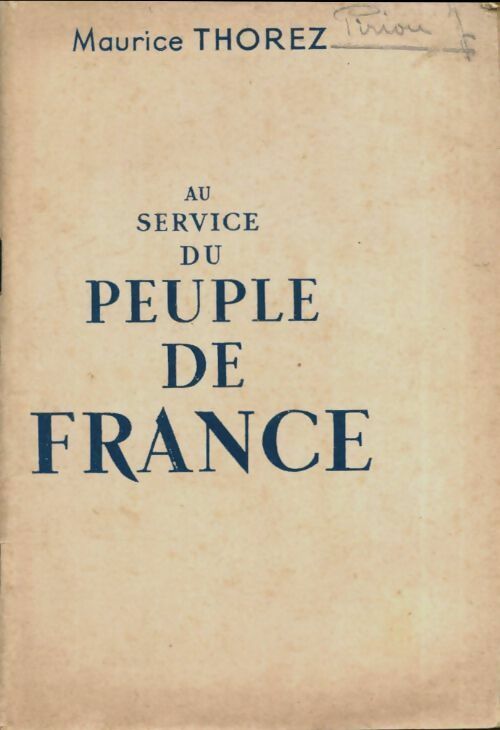 Livrenpoche : Au service du peuple de France - Maurice Thorez - Livre