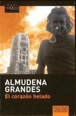 El corazon helado - Almudena Grandes - Livre