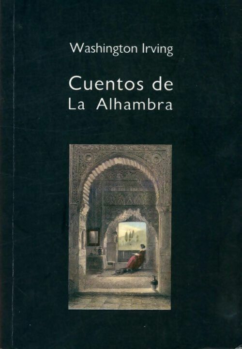Livrenpoche : Cuentos de la Alhambra - Washington Irving - Livre