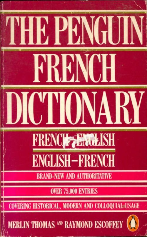 Livrenpoche : The Penguin french dictionary - Merlin Thomas - Livre