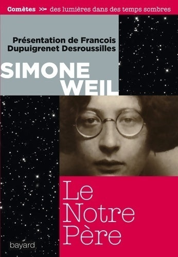 Livrenpoche : Le Notre Père - François Dupuigrenet Desroussilles - Livre