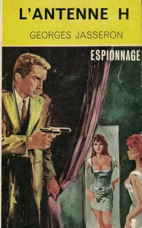 Livrenpoche : L'antenne H - Georges Jasseron - Livre