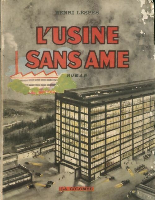 Livrenpoche : L'usine sans âme - Henri Lespès - Livre