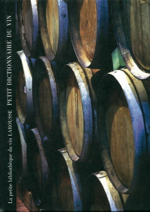 Livrenpoche : Petit dictionnaire du vin - Inconnu - Livre
