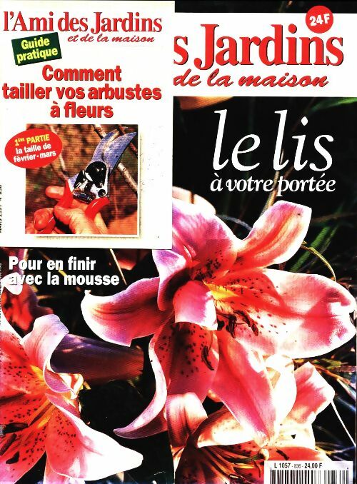 Livrenpoche : L'ami des jardins et de la maison n°836 : Le lis à votre portée - Collectif - Livre
