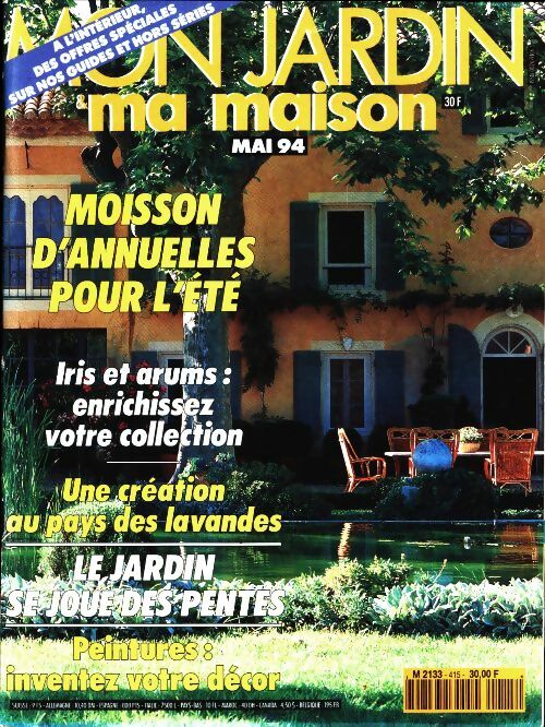 Livrenpoche : Mon jardin & ma maison n°415 : Moisson d'annuelles pour l'été - Collectif - Livre