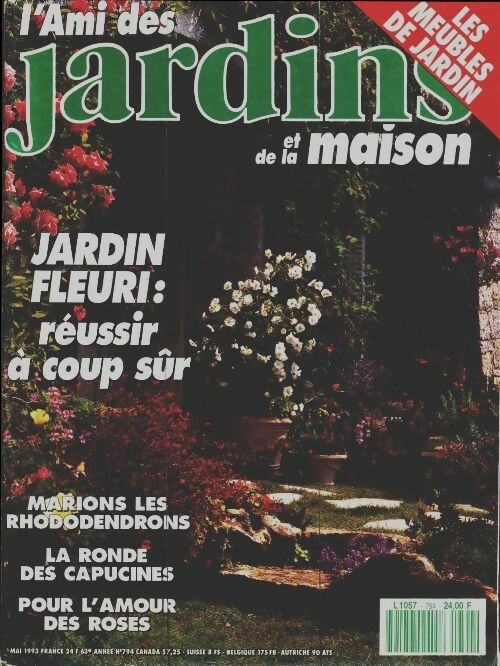 Livrenpoche : L'ami des jardins et de la maison n°794 : Jardin fleuri : réussir à coup sûr - Collectif - Livre