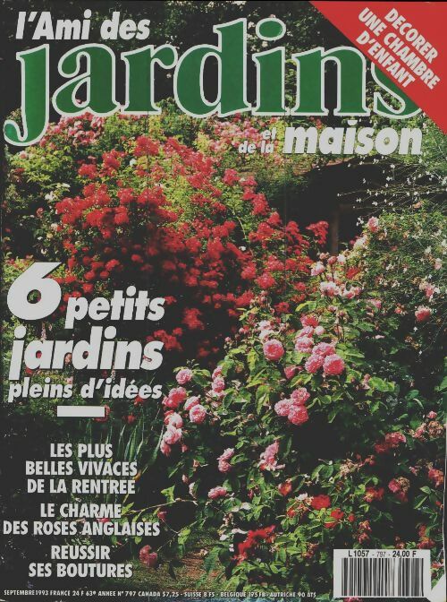 Livrenpoche : L'ami des jardins et de la maison n°797 : 6 petits jardins plein d'idées - Collectif - Livre