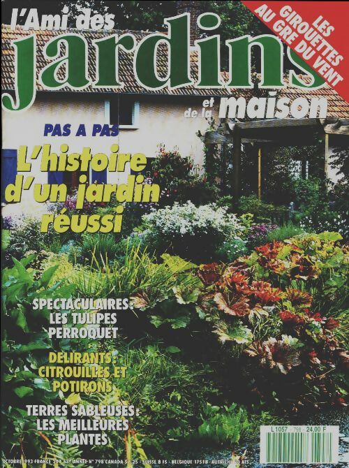 Livrenpoche : L'ami des jardins et de la maison n°798 : L'histoire d'un jardin réussi - Collectif - Livre