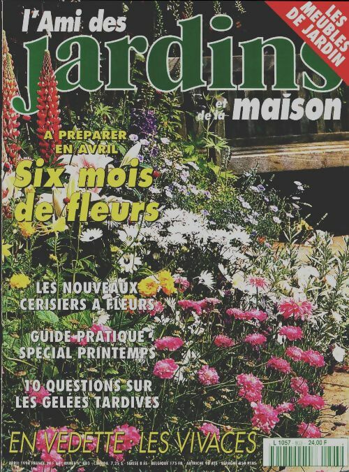 Livrenpoche : L'ami des jardins et de la maison n°803 : Six mois de fleurs - Collectif - Livre