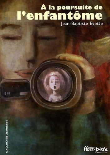 Livrenpoche : À la poursuite de l'enfantôme - Jean-Baptiste Evette - Livre