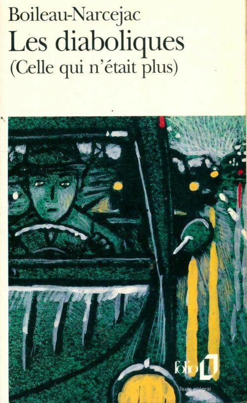 Livrenpoche : Les diaboliques (Celle qui n'était plus) - Pierre Boileau - Livre