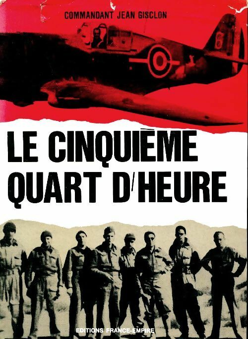 Livrenpoche : Le cinquième quart d'heure - Jean Gisclon - Livre