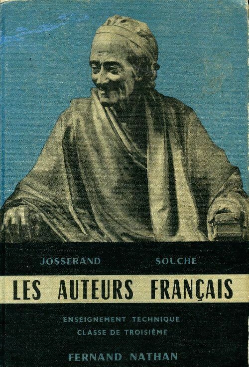 Les auteurs français 3e - L. Josserand -  Nathan poches divers - Livre