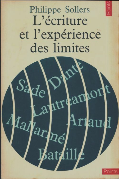 Livrenpoche : L'écriture et l'expérience des limites - Philippe Sollers - Livre