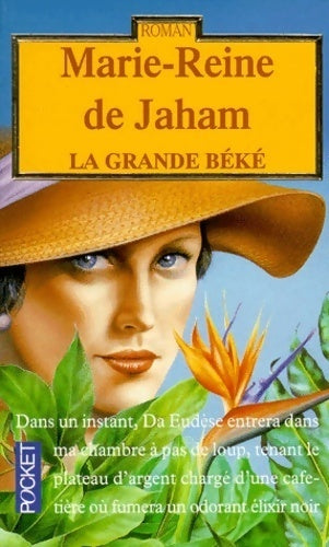 La grande Béké - Marie-Reine De Jaham -  Pocket - Livre