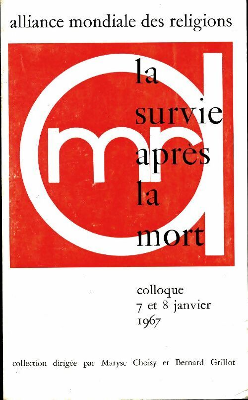 Livrenpoche : La survie après la mort - Collectif - Livre