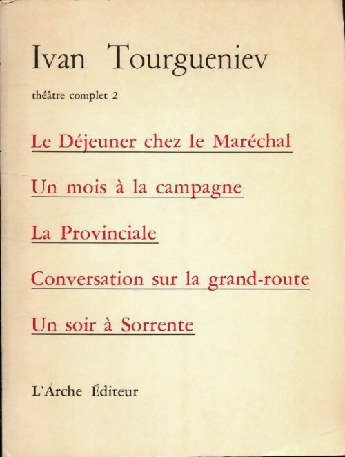 Livrenpoche : Théâtre complet Tome II  - Ivan Tourgueniev - Livre
