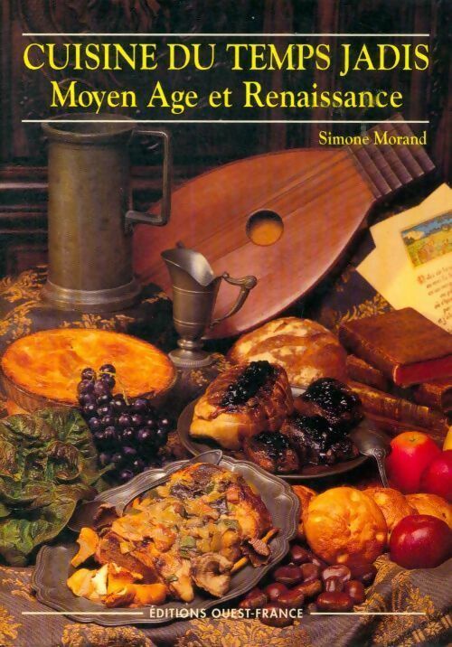 Livrenpoche : Cuisine du temps jadis - Simone Morand - Livre