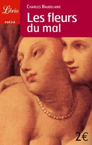 Livrenpoche : Les fleurs du mal - Charles Baudelaire - Livre
