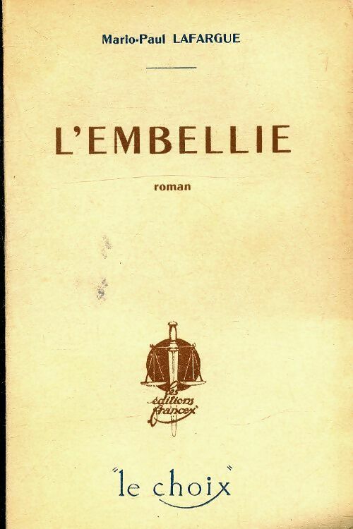 Livrenpoche : L'embellie - Mario-Paul Lafargue - Livre