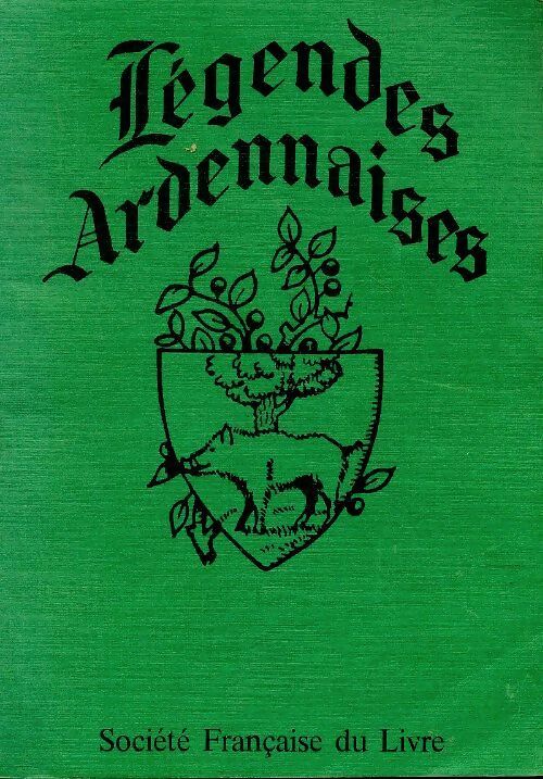 Livrenpoche : Légendes ardennaises - Collectif - Livre