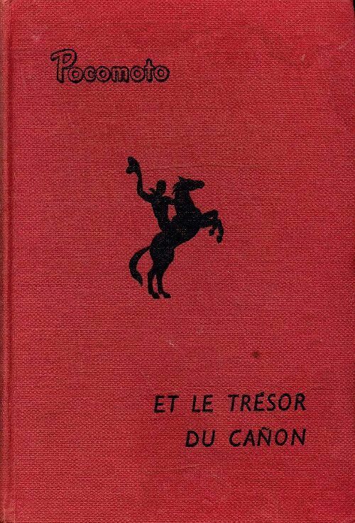 Livrenpoche : Pocomoto et le trésor du cañon - Red Dixon - Livre