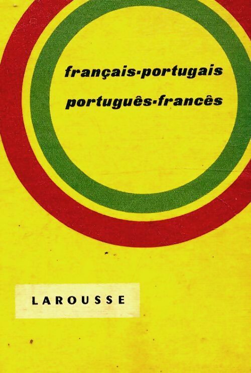 Français-Portugais / Portugais-Français - Fernando V. Peixoto da Fonseca -  Poche Larousse - Livre