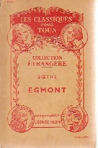 Livrenpoche : Egmont - Johann Wolfgang Von Goethe - Livre