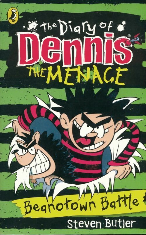 Livrenpoche : The diary of dennis the menace : Beanotown battle - Steven Butler - Livre