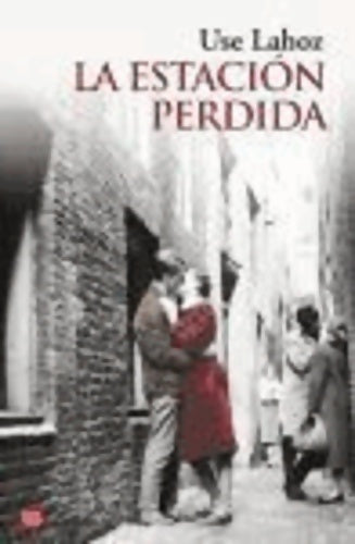 Livrenpoche : La estación perdida - Use Lahoz - Livre