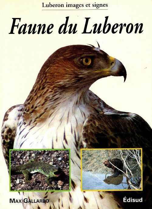 Livrenpoche : Faune du Luberon - Max Gallardo - Livre