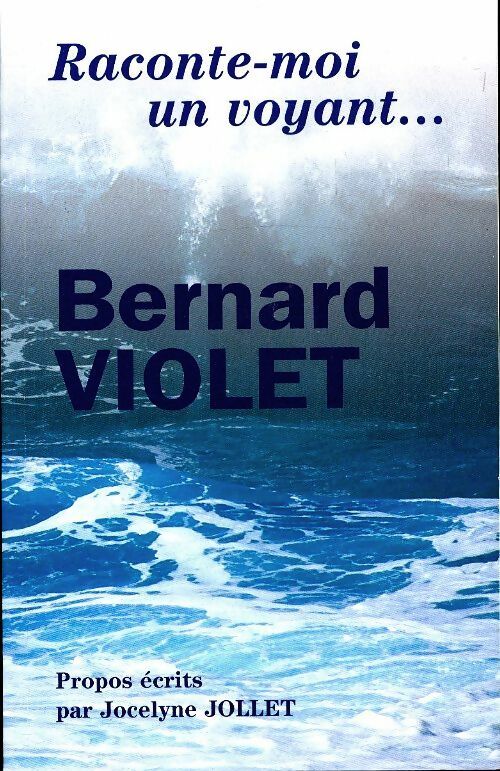 Livrenpoche : Raconte-moi un voyant - Bernard Violet - Livre