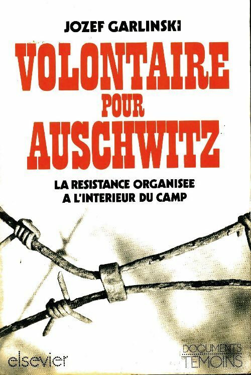 Livrenpoche : Volontaire pour Auschwitz - Jozef Garlinski - Livre