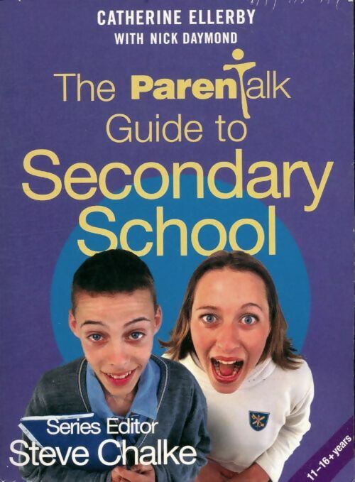 Livrenpoche : The parentalk guide to secondary school - Catherine Ellerby - Livre