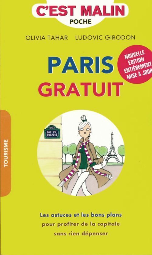 Paris gratuit  - Ludovic Girodon - Livre