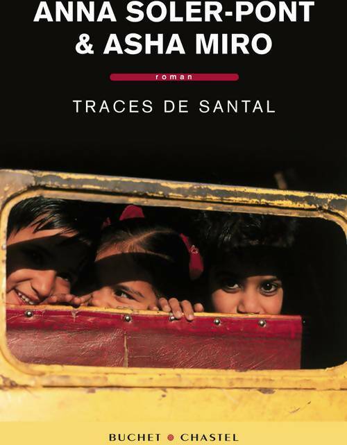 Livrenpoche : Traces de santal - Anna Soler-Pont, Asha Miro - Livre