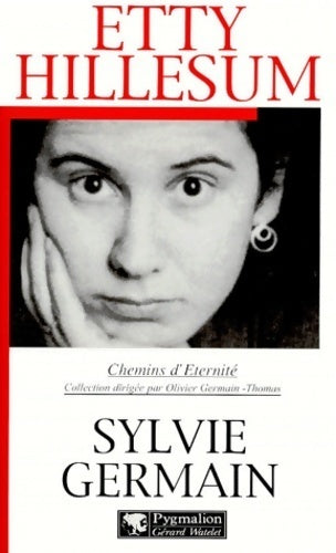 Livrenpoche : Etty hillesum - Sylvie Germain - Livre