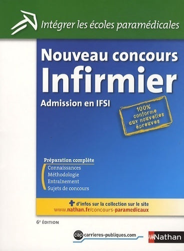 Nouveau concours infirmier. Admission en IFSI - Annie Godrie - Livre